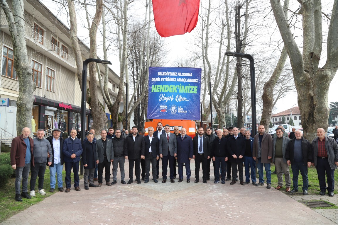 HENDEK BELEDİYESİ ARAÇ FİLOSUNU GÜÇLENDİRDİ