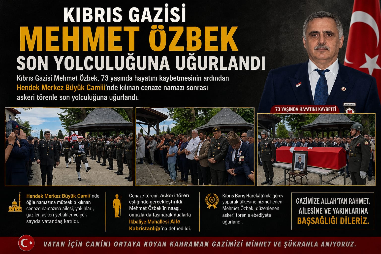 Kıbrıs Gazisi Dualarla son yolculuğuna uğurlandı