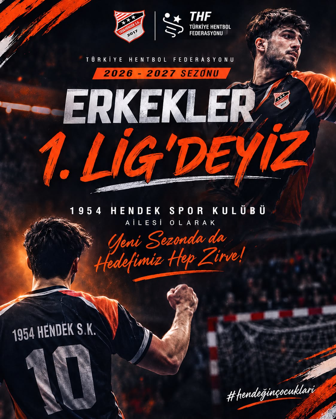 1954 Hendek Spor Kulübü, Erkekler 1. Lig’de Sahne Alıyor