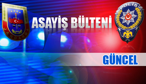 Hendek'te Asayiş Olayları