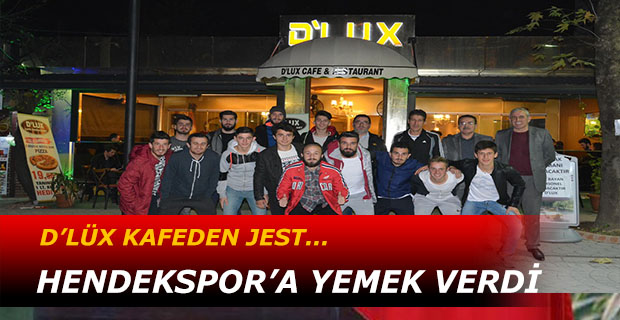 D’LÜX KAFEDEN HENDEKSPOR’A JEST