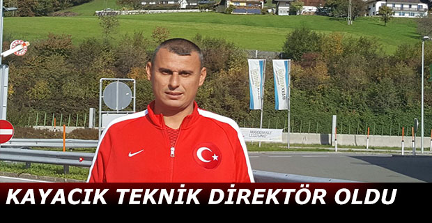 Kayacık Teknik Direktör Oldu