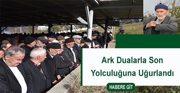 Ark Dualarla Son Yolculuğuna Uğurlandı