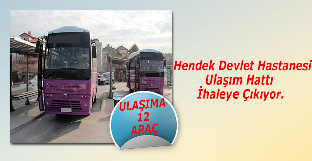 Hastane Hattı İhaleye Çıkıyor