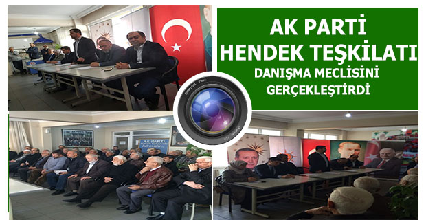 AK Parti Hendek Danışma Meclisi İçin Toplandı