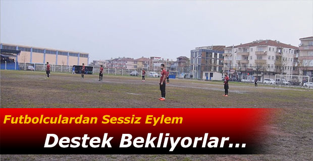 Futbolcular Sessizlik Eylemi Yaparak Dikkat Çektiler