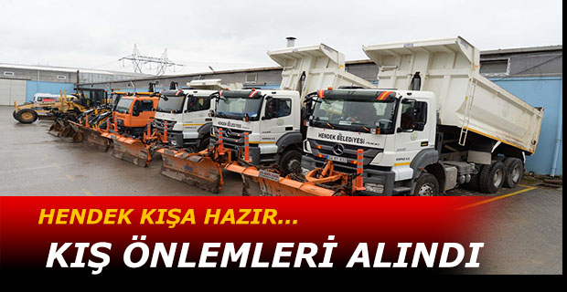 Hendek kışa hazır