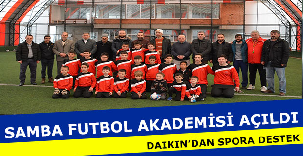 DAIKIN’DEN SAMBA FUTBOL AKADEMİSİNE DESTEK