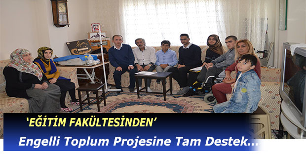 Üniversiteden Engelli Toplum Projesine Tam Destek