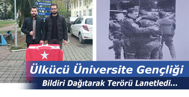Ülkücü Üniversite Öğrencileri Bildiri Dağıttı