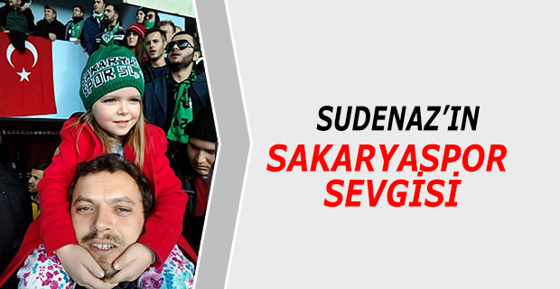 Sudenaz’ın Sakaryaspor Sevgisi