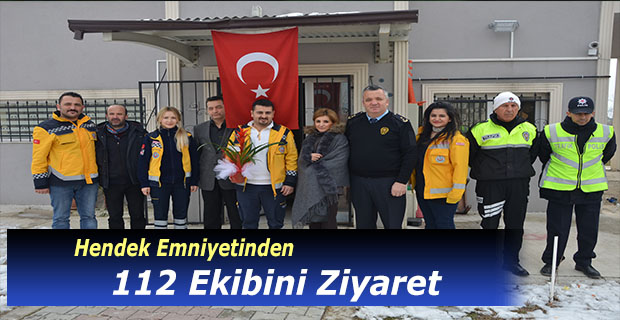 EMNİYETTEN 112’YE ZİYARET