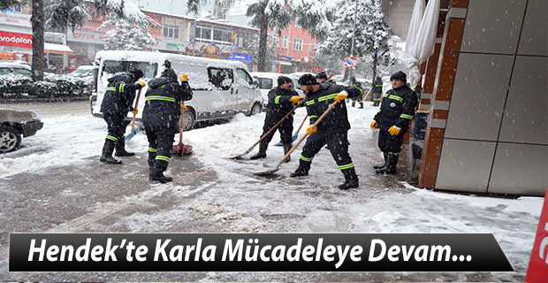 Hendek'te Karla Mücadeleye devam