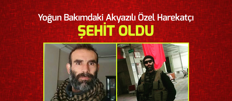 Akyazı’lı Özel Harekatçı Şehit Oldu