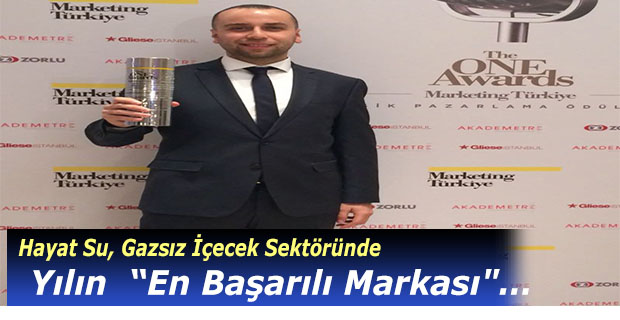 Hayat Su, Gazsız İçecek Sektöründe  Yılın  “En Başarılı Markası"