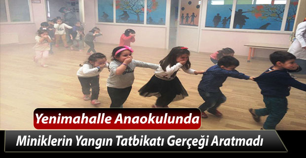 Miniklerin Yangın Tatbikatı Gerçeği Aratmadı
