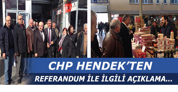 CHP Hendek’ten Referandum Açıklaması