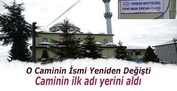 O Caminin İsmi Yeniden Değişti