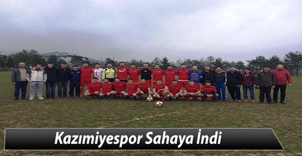 Kazımiyespor Sahaya İndi