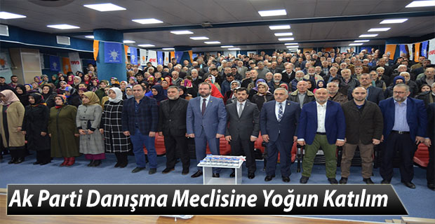 Ak Parti Danışma Meclisine Yoğun Katılım