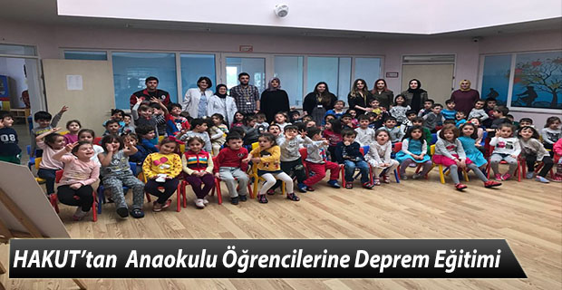 HAKUT’tan  Anaokulu Öğrencilerine Deprem Eğitimi