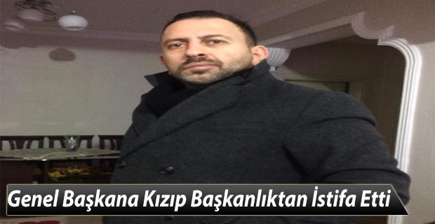 Taşkın, Genel Başkana Kızıp Başkanlıktan İstifa Etti