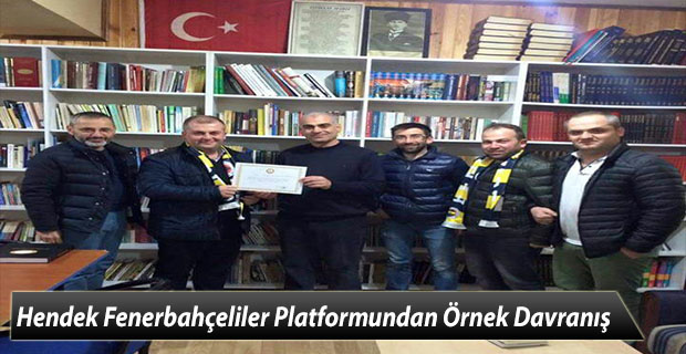 Hendek Fenerbahçeliler Platformundan Örnek Davranış