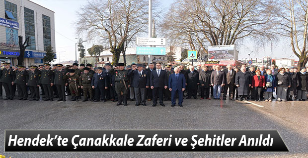 Hendek’te Çanakkale Zaferi ve Şehitler Anıldı