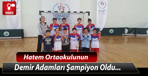 Hatem Ortaokulunun Demir Adamları Şampiyon