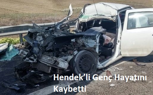 Hendek’li Genç Hayatını Kaybetti