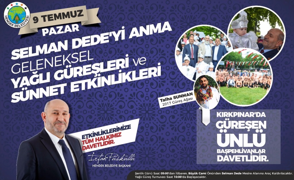 SELMAN DEDE ETKİNLİKLERİ 9 TEMMUZ’DA