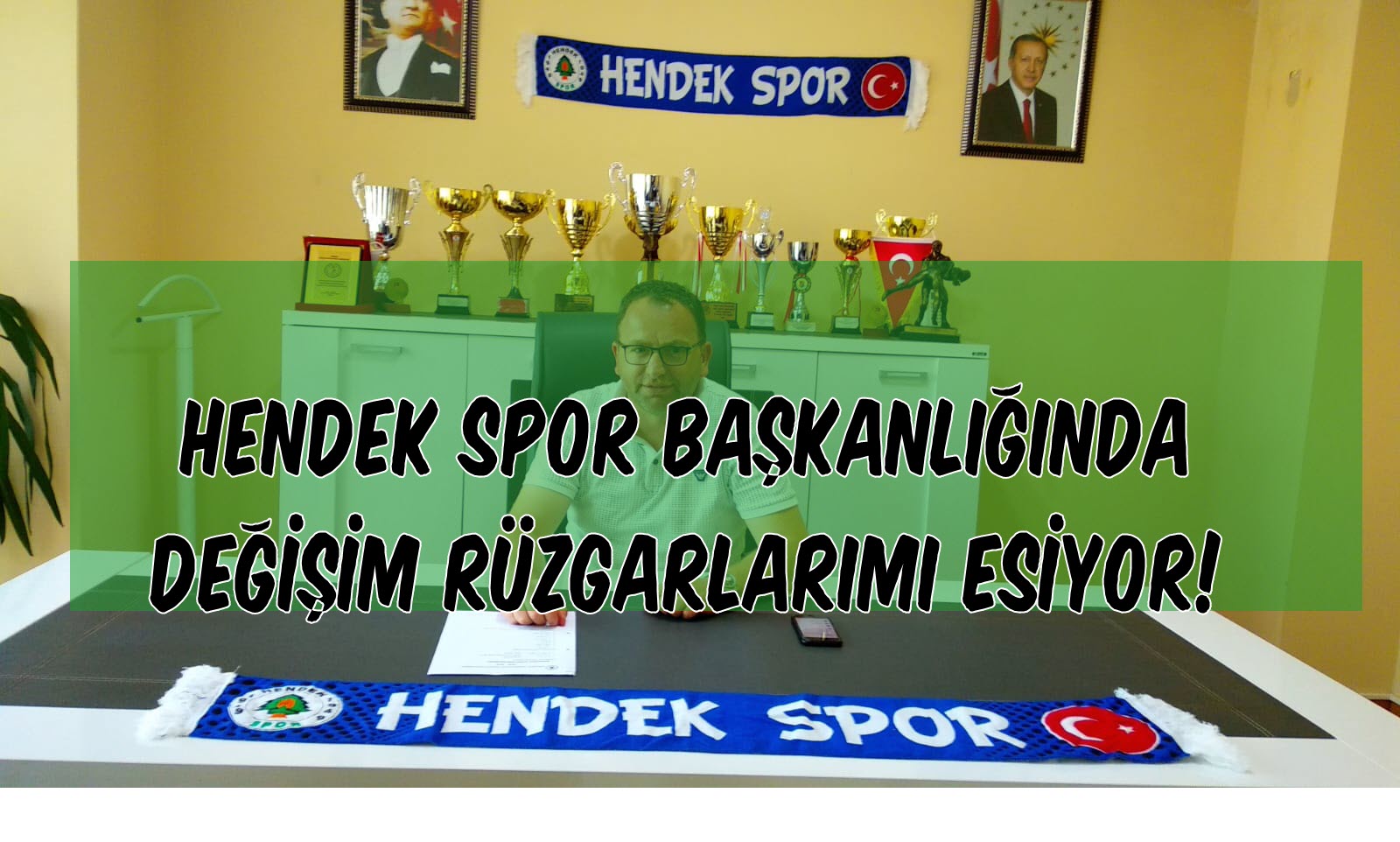 Hendekspor Başkanlığında Değişim Olacakmı