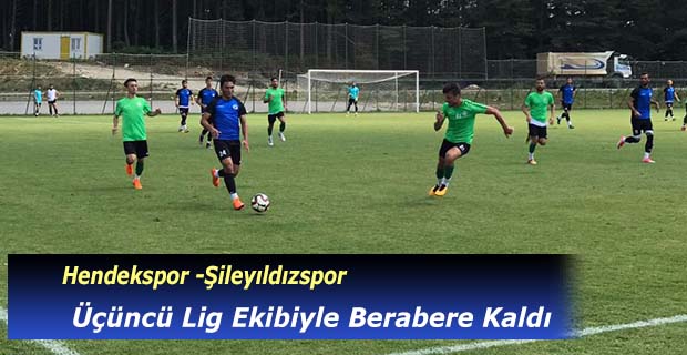 Hendekspor Üçüncü Lig Ekibi İle Berabere Kaldı