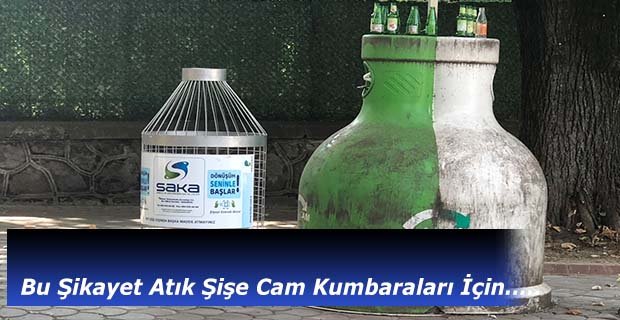 Şikayet Atık Şişe Cam Kumbaraları İçin