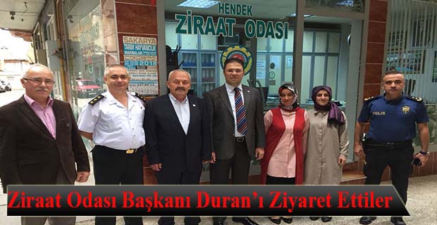 Ziraat Odası Başkanı Duran’ı Ziyaret Ettiler