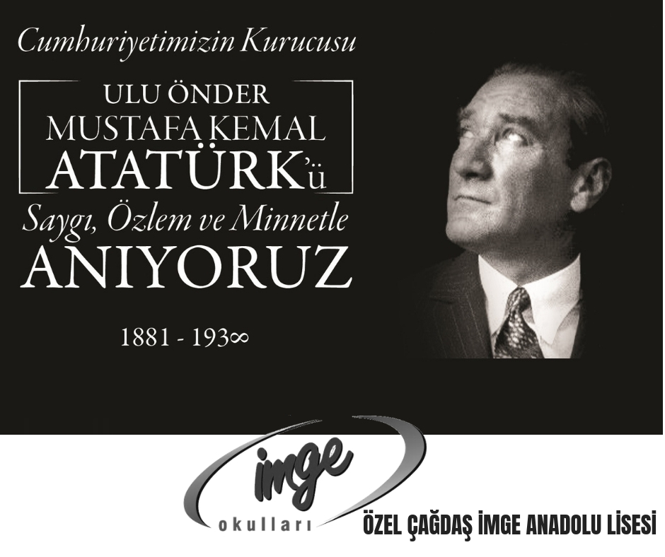 İMGE Lisesinden 10 Kasım Mesajı