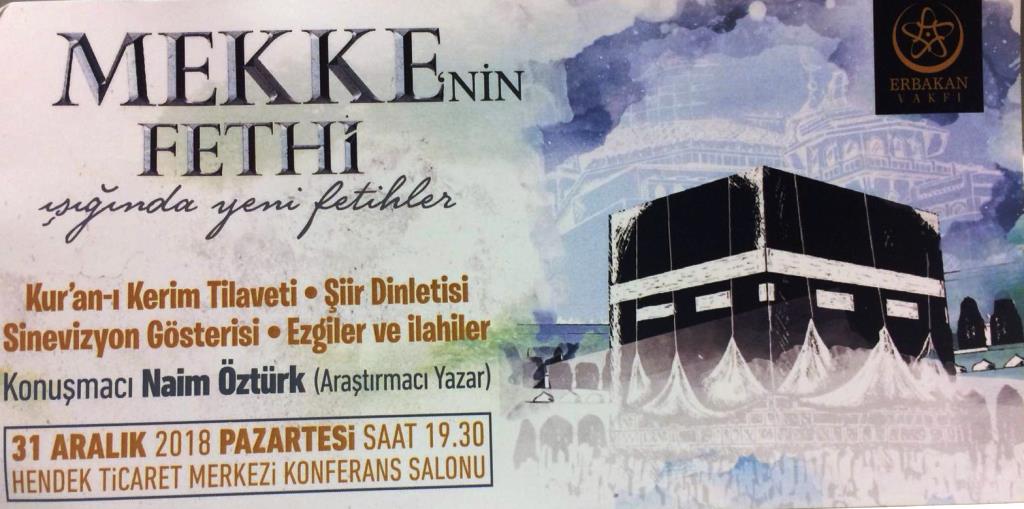 Mekke’nin Fethi Programına Davet