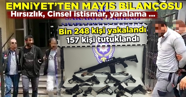 Emniyetin Mayıs Ayı Bilançosu