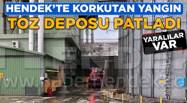 Hendek'te Korkutan Patlama