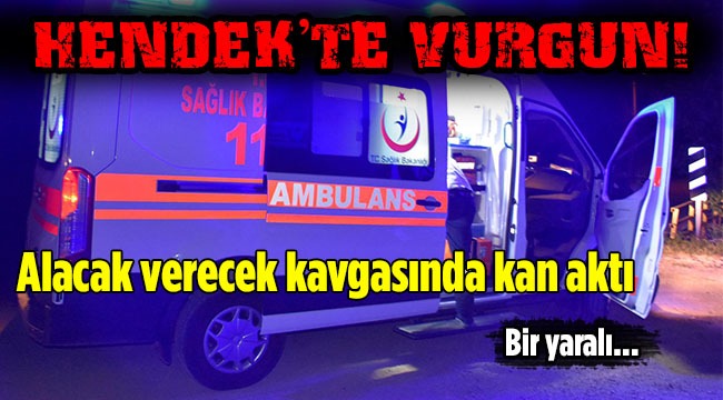 Alacak Verecek Kavgasında Kan Aktı