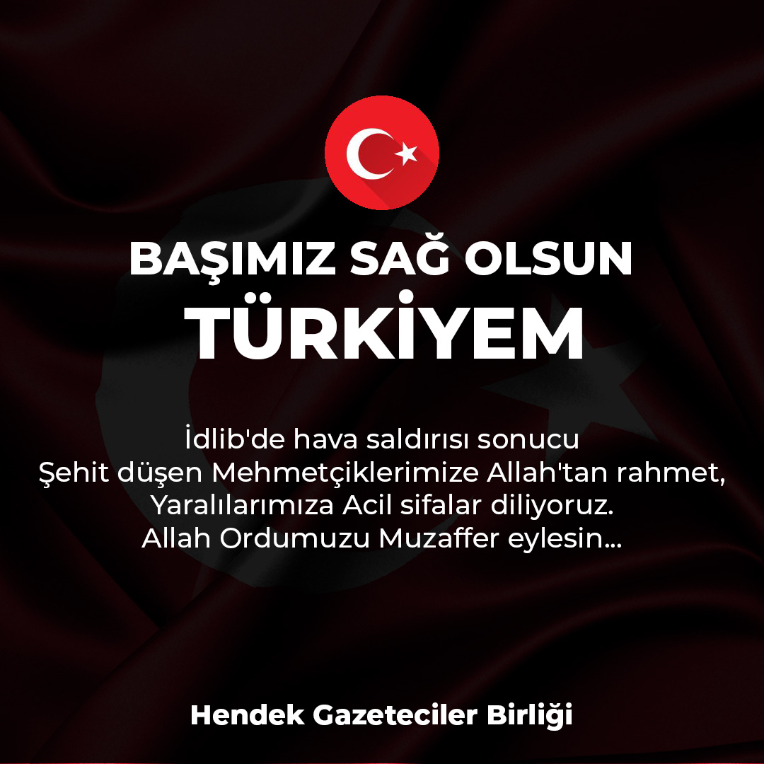 Başımız Sağolsun Türkiyem