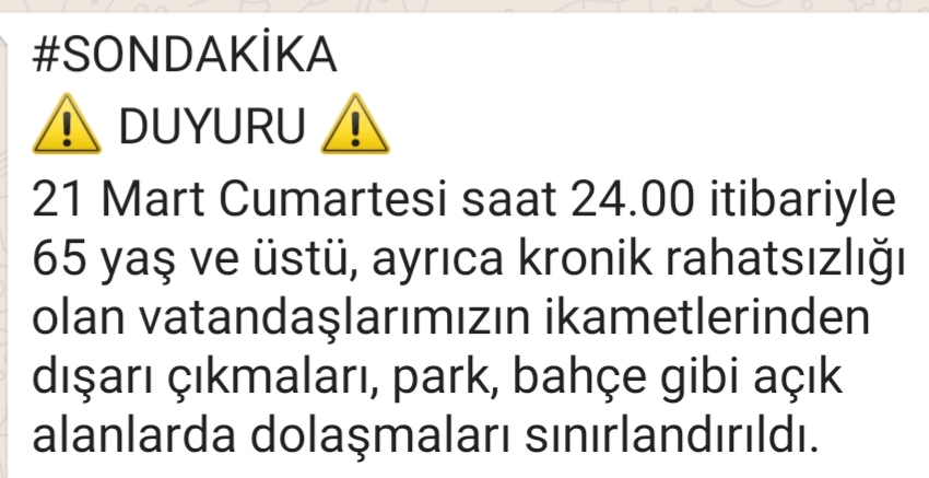 65 Yaşüstüne Sokak Sınırlandırıldı