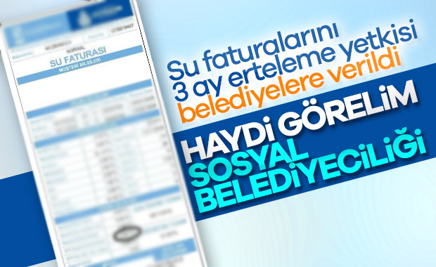 Su faturalarını erteleme yetkisi Belediyelere Verildi