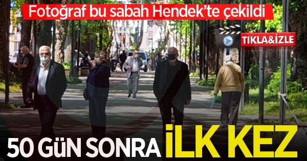 Görüntüler Hendek’ten, 65 Yaş Üzeri İlk Defa Sokağa Çıktı