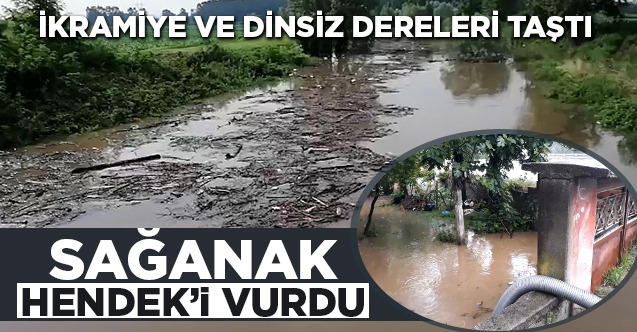 Hendek’te yağış hayatı felç etti