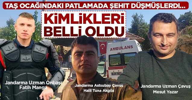Şehitlerimizin kimlikleri belli oldu