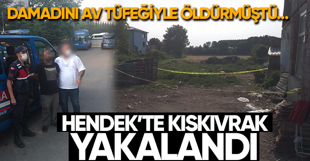 Damadını Öldürmüştü Hendek'te Kıskıvrak Yakalandı