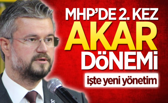 MHP’DE 2’NCİ KEZ AKAR DÖNEMİ