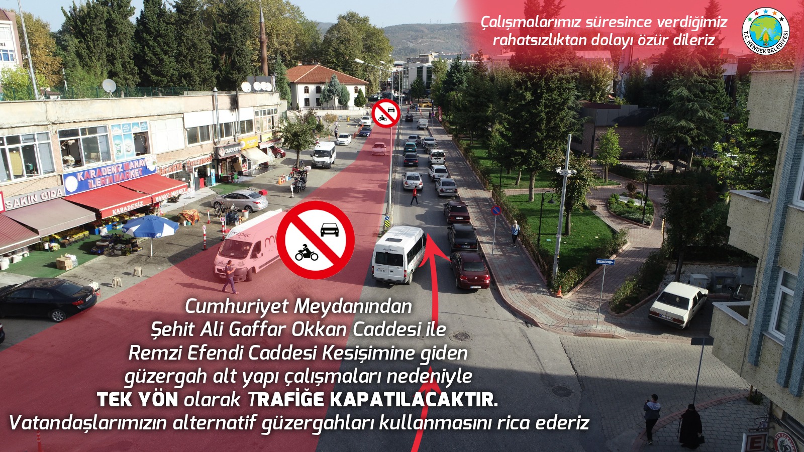HENDEK BELEDİYESİNDEN O YOL İÇİN UYARI
