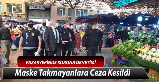 Hendek Pazarında Korona Denetimi